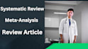do systematic review, meta analysis and medical writing