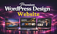 design, redesign, build, rebuild, clone, edit, fix or revamp wordpress website