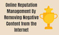 do fast online reputation management by removing negative content from internet