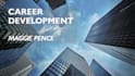 provide you with comprehensive career development support