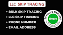 provide llc skip tracing and  bulk skip tracing  service