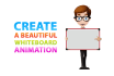 create a Professional Whiteboard Animation Video