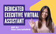 be your most reliable executive virtual assistant