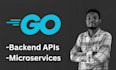 build scalable and secure golang backend apis and microservices