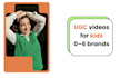 authentic ugc videos for family and lifestyle brands