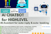 build a gohighlevel ai booking bot or ai chatbot