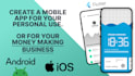 create a custom android and IOS app