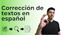 edit and proofread your spanish texts