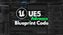 unreal engine 5 advance blueprint code with custom logics  animation