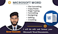 retype, edit, format, design, create and translate your ms word documents