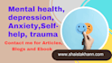 write articles and ebooks on mental health depression and anxiety