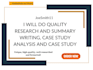 do quality research and summary writing, case study analysis and case study