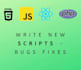 write a custom script, code for you