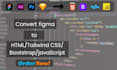 convert figma using HTML tailwind CSS bootstrap javascript