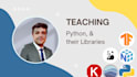 teach you python and their libraries from beginner to advanced