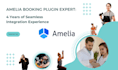 be your amelia plugin expert, years of expert implementation experience