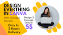 do design redesign everything in canva in just 2 hours