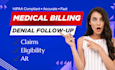 do medical billing, payment posting, denials management, and claims follow up