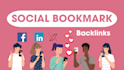 do high da social bookmarking backlinks boost your SEO