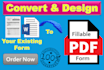 convert, design and create fillable PDF forms