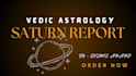 do saturn analysis in birth chart using vedic astrology