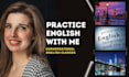 be your british english conversational practice partner
