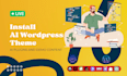 install wordpress theme with ai integration and SEO