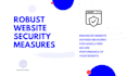 provide robust website security measures