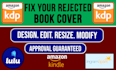 fix, edit, resize, format amazon kindle kdp, book cover