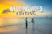 be your event and wedding video editor