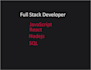 javascript, typescript, react, redux, ajax, HTML, CSS, node js, sql, fix errors