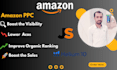 be your amazon fba ads VA and amazon PPC campaign expert
