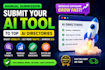 submit your ai tool or saas to top ai directories manually