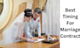 provide the best marriage contract timing for happiness and success
