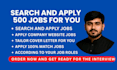 search and apply for 500 jobs for you