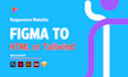 convert figma to html, figma to wordpress, figma to tailwind CSS responsive