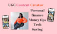 film ugc for personal finance, business, tech and lifestyle