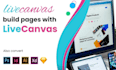 create responsive web pages using livecanvas, bootstrap 5, and HTML5