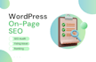 do wordpress onpage SEO with rankmath or yoast