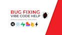 fix website bug, nextjs website bug fixes, vibe coding website errors