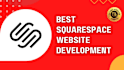 do squarespace website design, redesign or squarespace website development