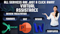 be your affordable virtual assistant, to handle your virtual tasks