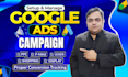 setup highly profitable google ads PPC campaign with proper conversion tracking