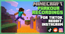 record minecraft parkour footage high quality