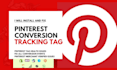 optimized pinterest tag installation and conversion source troubleshooting