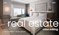 professional edit real estate videos for property marketing
