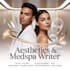 write botox, aesthetic, medspa fillers, plastic surgery article or course manual