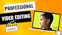 edit your video like a professional