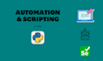 do automation, scripting, web scraping and create bot in python