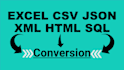 convert your XML, json, HTML, CSV, excel data from one format to another